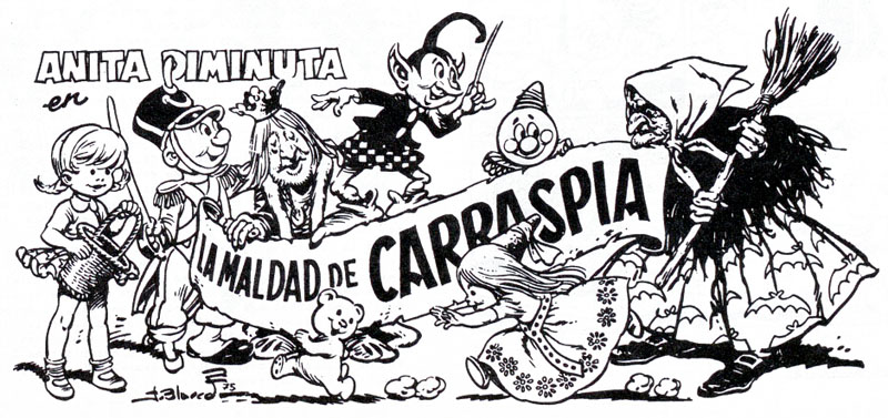 La Maldad de Carraspia La Maldad de Carraspia