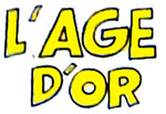 L'ge d'or