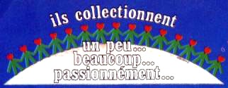 Ils collectionnent
