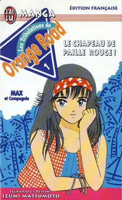 Izumi MATSUMOTO Tribulations de OrangeRoad 1JL