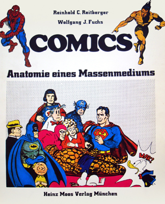 Reinhold Reitberger Comics -Anatomie eines Massenmediums