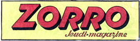 Zorro jeudi magazine